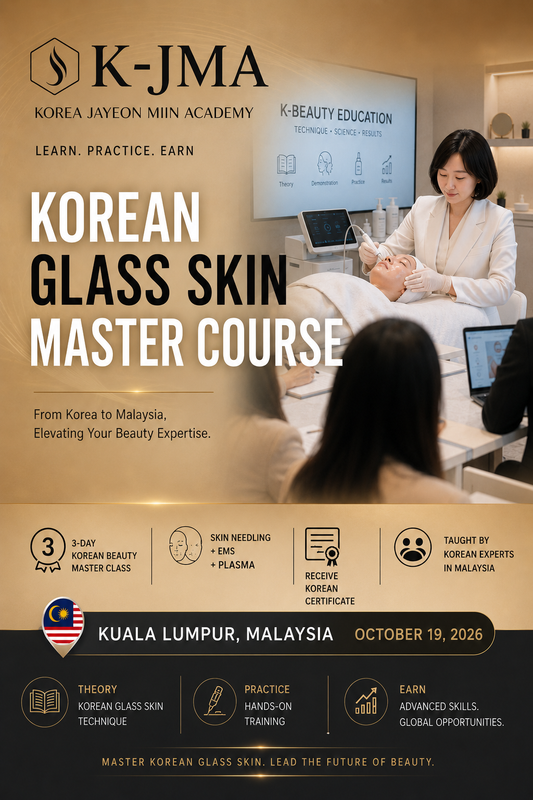 Malaysia — K-Beauty Glass Skin 3-Day Master Course (Early Bird)